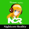 Nightcore Reality - Human (Nightstep) - Single